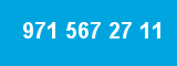 971 567 27 11